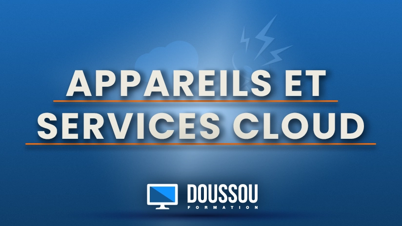 Appareils et Services Cloud