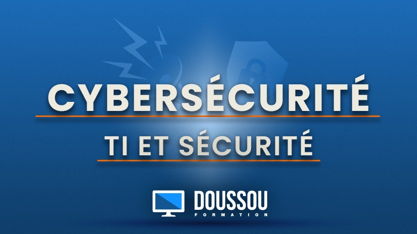 CYBERSÉCURITÉ