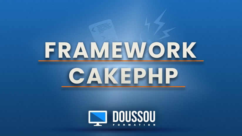 Nos cours et formations framework CakePHP