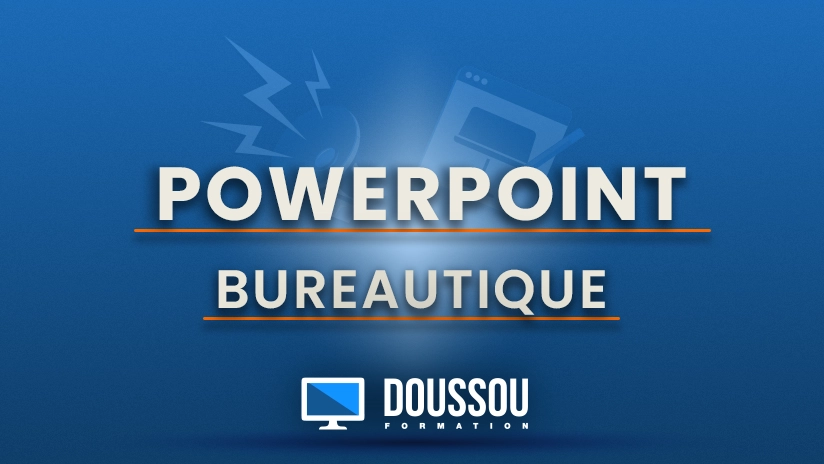 Cours pour apprendre Microsoft PowerPoint