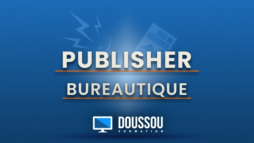 Cours pour apprendre Microsoft Publisher