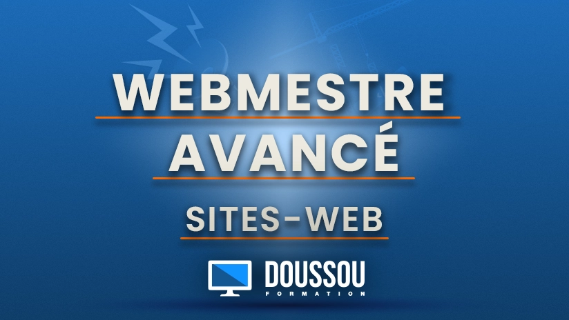 Formations Webmestre Avancé